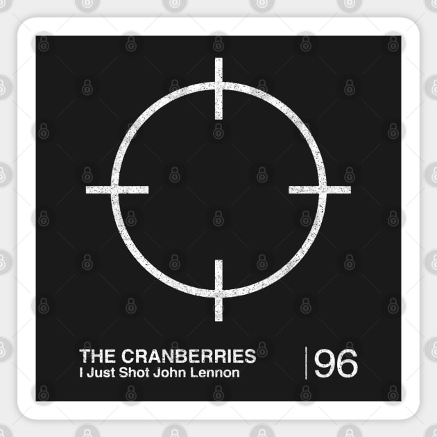 The Cranberries / Minimalist Graphic Design Fan Art Sticker by saudade